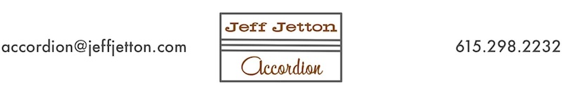 Jeff Jetton -- Accordion -- Nashville, TN